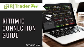 R  Trader Pro  Rithmic Connection Guide  Optimus Futures [upl. by Jammie]