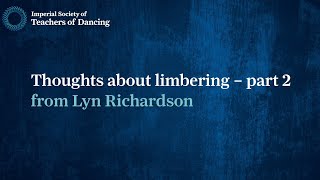 Modern Theatre Thoughts about limbering from Lyn Richardson PART 2 [upl. by Nyladnor]