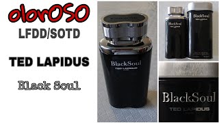 LFDDSOTD TED LAPIDUS Black Soul  20200814 [upl. by Kila]