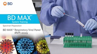 BD MAX RVP Specimen Preparation Video [upl. by Ulick]