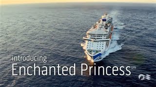 Introducing Enchanted Princess℠  Princess Cruises [upl. by Orteip]