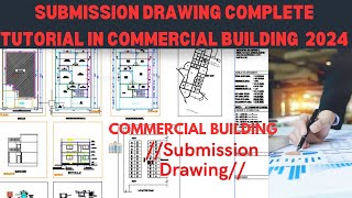 Submission drawing for commercial building  full tutorials for beginners 2024 [upl. by Adnal]