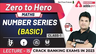 Number Series Basics in Maths Part1  Adda247 Banking Classes  Lec15 [upl. by Ahsa48]