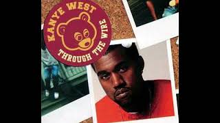 Kanye West  Through the Wire  Clean Version [upl. by Nnep223]