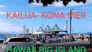 KAILUA KONA PIER in Hawaii Big Island [upl. by Lenoel865]