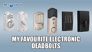 My Favourite Electronic Deadbolts  Mr Locksmith Video [upl. by Emmit]