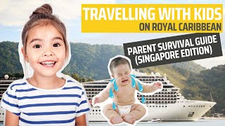 ROYAL CARIBBEAN CRUISE 4D3N SINGAPORE 2022  TRAVEL WITH YOUNG CHILDREN BELOW 5 YEARS OLD [upl. by Marih]