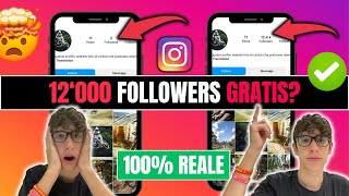 Come Ottenere Gratuitamente 12k Followers su Instagram in 5 Minuti [upl. by Adest309]