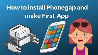 How to Install Phonegap and create Your first App [upl. by Carissa]