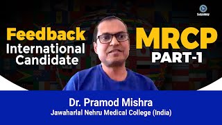 Feedback  MRCP Part1 Regular International Live Preparation  Dr Pramod Mishra  SsAcademy [upl. by Bremen508]