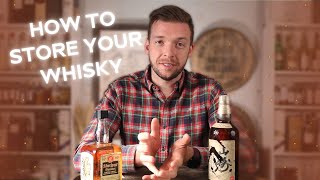 How To Store Whisky The Ultimate Guide To Storing Your Whisky Collection [upl. by Mas]