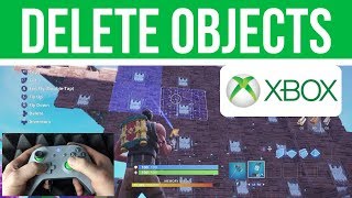 How to Delete Objects in Creative Mode  Fortnite  Xbox One  Xbox One S [upl. by Leigh]