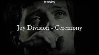 Joy Division  Ceremony Sub Español  Lyrics [upl. by Disraeli85]