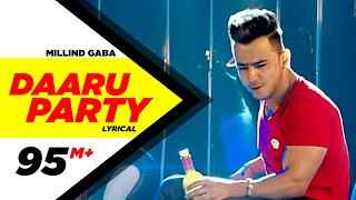 Daaru Party  Lyrical Video   Millind Gaba  Punjabi Lyricai Videos  Speed Records [upl. by Eiddal994]