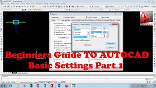 Autocad 2007 Beginners guide on how to make basic settings part 1 [upl. by Rutra718]