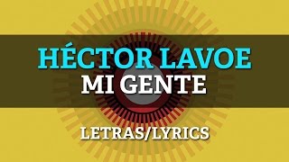 Hector Lavoe  Mi Gente LetrasLyrics [upl. by Phillie]