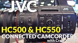 JVC GYHC500 and GYHC550 Connected Camcorders [upl. by Xenia]