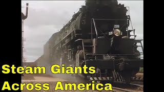 Steam Giants Across America ReMastered [upl. by Ttoille984]