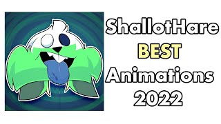 ShallotHare BEST Animations 2022 [upl. by Hannan]