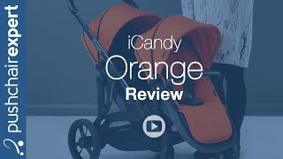 iCandy Orange Pushchair  Up Close Review [upl. by Atsev]