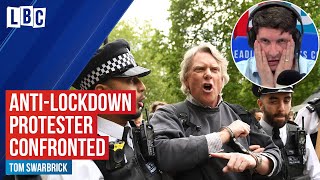 Tom Swarbrick confronts antilockdown protester calling official advice quotliesquot  LBC [upl. by Carlton282]