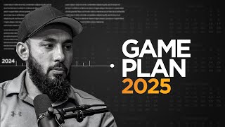 Game Plan 2025  Abu Saad [upl. by Hambley]