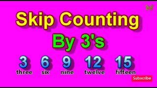 Skip Counting by 3s  Count by 3 to 102 [upl. by Neelhtakyram]