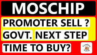 moschip share news  promoter stake sell  या अफ़वाह   govt next plan [upl. by Etnom]