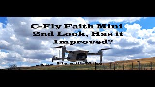 C Fly Faith Mini 2nd Review Has it Improved Fly with Mike [upl. by Aderfla]