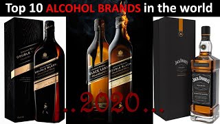 Top 10 ALCOHOL Brands in the world [upl. by Ttegdirb]