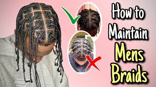 How to Keep Braids Looking Fresh for Men [upl. by Melesa248]