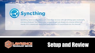 Setup and Review of SyncThing The Open Source File synchronization tool [upl. by Stroud]