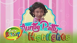 Goin Bulilit Auntie Patty [upl. by Nwahsek]