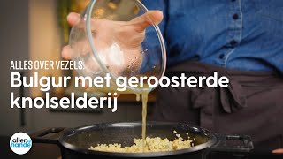 Bulgur met geroosterde knolselderij en tuinbonen  Recept  Allerhande [upl. by Emelun]