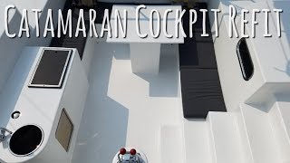 Catamaran Cockpit Rebuild Onboard Lifestyle ep30 [upl. by Llerrac388]