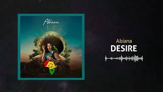 Abiana  Desire Official Audio Slide [upl. by Ybor]