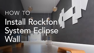 Installing Rockfon System Eclipse Wall  System Installation [upl. by Nolla798]