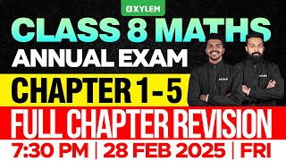 Class 8 Annual Exam  Maths  Chapter 15  Full Chapter Revision  Xylem Class 8 [upl. by Amikahs]