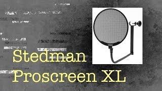 Stedman Proscreen XL Pop Filter Test amp Review [upl. by Heigho219]