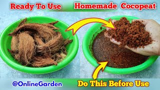 Coco Peat Making At Home  Dont Use Home Made Coco Peat For Seeds Germination Just After Making It [upl. by Kuster]