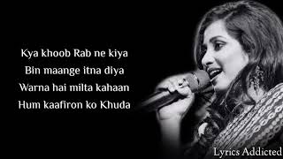 Haan Hasi Ban Gaye Full Song with Lyrics Shreya Ghoshal Hamari Adhuri Kahani [upl. by Cora885]