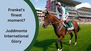 Frankels greatest performance Juddmonte International memories [upl. by Nwahsel]