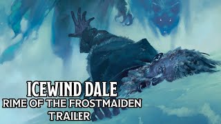 Icewind Dale Rime of the Frostmaiden Introduction Trailer [upl. by Fugate977]