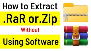 How To Open RAR And Zip Files Without Using Any Software  Extract Zip File Without WinRAR Easy [upl. by Johannah]