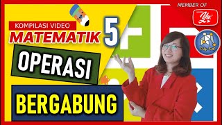 MATEMATIK  TAHUN 5  OPERASI BERGABUNG matematiktahun5 cikguruth [upl. by Etnahc]