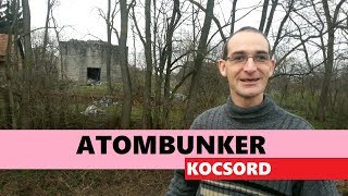 A híres kocsordi atombunkernél jártam  Hülyéskedős kurtavlog Fogatlanul [upl. by Eikceb711]