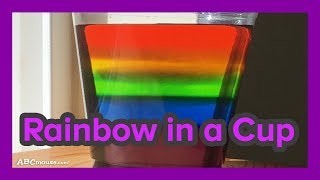 Science Activity for Kids Rainbow in a Cup [upl. by Oicnevuj659]