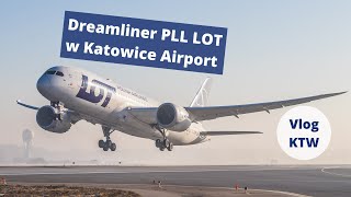 Dreamliner PLL LOT w Katowice Airport  VlogKTW 26 [upl. by Yennej]