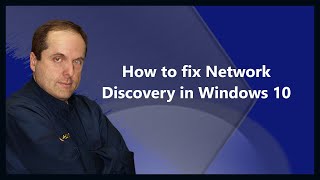 How to fix Network Discovery in Windows 10 [upl. by Suivatnad]