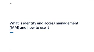 What is identity and access management IAM and how to use it [upl. by Ij]